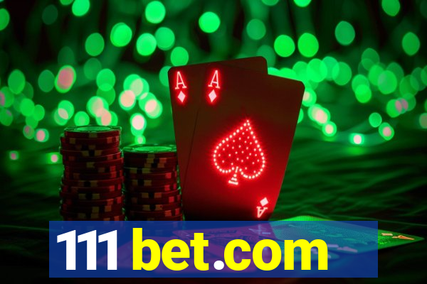 111 bet.com